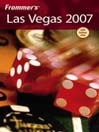 Frommer's Las Vegas 2007